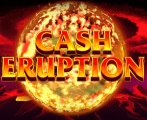 Cash Eruption