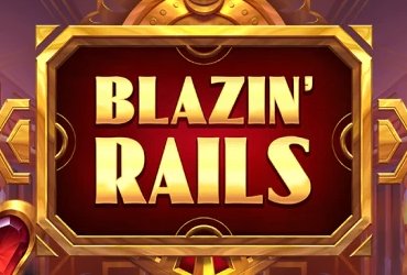 Blazin’ Rails